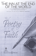 The Inn at the End of the World (arr. Heather Sorenson) The Poetry of Faith Series