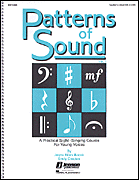 Patterns of Sound – Vol. I A Practical Sight-Singing Course
