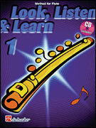 Look, Listen & Learn – Method Book Part 1 Flute