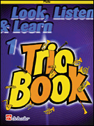 Look, Listen & Learn 1 – Trio Book Flute