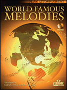 World Famous Melodies Piano Accompaniments for the Play-Along Book/ CD Packs