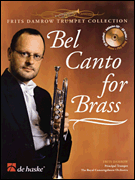 Bel Canto for Brass Frits Damrow Trumpet Collection