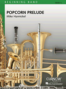 Popcorn Prelude Grade 0.5 - Score and Parts