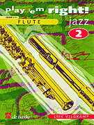Play 'Em Right Jazz – Vol. 2 Flute