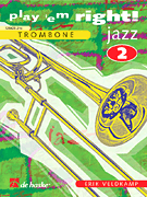 Play 'Em Right Jazz – Vol. 2 Trombone
