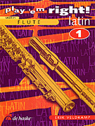 Play 'Em Right Latin – Vol. 1 Vol. 1 - Flute