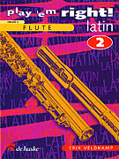 Play 'Em Right Latin – Vol. 2 Vol. 2 - Flute