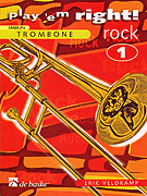 Play 'Em Right Rock – Vol. 1 Trombone