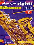 Play 'Em Right Rock – Vol. 2 Saxophone