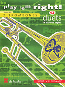 Play 'Em Right Duets Trombone