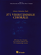 371 Vierstimmige Choräle (Four-Part Chorales) Part 1 in C – Treble Clef