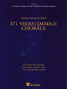 371 Vierstimmige Choräle (Four-Part Chorales) Part 1 in Bb – Treble Clef