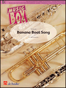 Banana Boat Song Music Box Variable Wind Quartet plus Percussion
