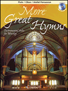 More Great Hymns (audio access included) Flute/ Oboe