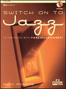 Switch on to Jazz 16 Fun Pieces for Violin and Piano