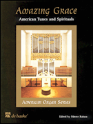 Amazing Grace American Tunes and Spirituals