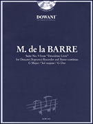 Barre: Suite No. 9 from “Deuxième Livre” in G Major for Descant (Soprano) Recorder & Basso Continuo