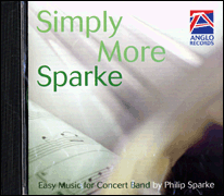 Simply More Sparke (CD) Easy Music for Concert Band