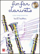 Fun for Clarinets Six Play-Along Clarinet Trios