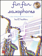 Fun for Saxophones Six Play-Along Saxophone Trios