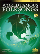 World Famous Folksongs For F Horn or Eb Horn Instruments