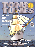 Tons of Tunes from the Classics Tuba in C (B.C.) – Grade 0.5 to 1