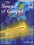 The Sound of Gospel BC Instruments (Bassoon, Euphonium, Trombone and Others)