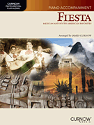 Fiesta: Mexican and South American Favorites Piano Accompaniment Book (no CD)