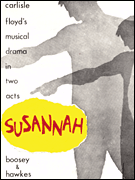 Susannah A Musical Drama in Two Acts