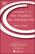 Mrs. Snipkin & Mrs. Wobble-chin (from <i>Two for Fun</i>)<br><br>CME Intermediate