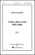I Will Sing Unto the Lord SATB and Piano