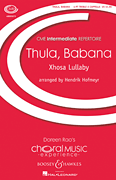Thula, Babana (Xhosa Lullaby) CME Intermediate