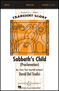 Sabbath's Child (Proclamation) No. 1 from <i>Four Heartfelt Anthems</i><br><br>Transient Glory Series