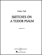 Sketches on a Tudor Psalm Score and Parts