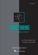 Sound Thinking – Volume I (Developing Musical Literacy)