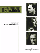 The Marc Blitzstein Songbook – Volume 1