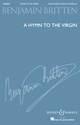 A Hymn to the Virgin (1930, rev. 1934)<br><br>SATB Double Chorus a cappella