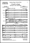 I Lov'd a Lass from Two Part-Songs (1932)<br><br>SATB and Piano