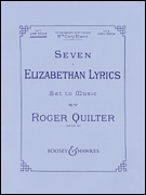 Seven Elizabethan Lyrics, Op. 12 Voice and Piano