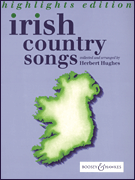 Irish Country Songs Highlights Edition