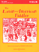 The Latin-American Fiddler Violin Part Only