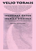 Ingrian Evenings from the Series <i>Forgotton Peoples</i>