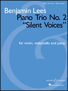 Piano Trio No. 2 “Silent Voices” for Violin, Violoncello and Piano