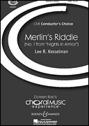 Merlin's Riddle (No. 1 from <i>Nights in Armor</i>)<br><br>CME Conductor's Choice                              