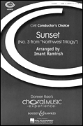 Sunset (No. 3 from <i>Northwest Trilogy</i>)<br><br>CME Conductor's Choice