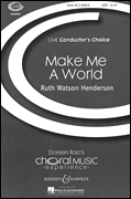 Make Me a World CME Conductor's Choice                              