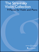 The Stravinsky Violin Collection 9 Pieces for Violin and Piano