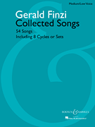 Collected Songs 54 Songs, including 8 Cycles or Sets – Medium/ Low Voice