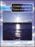Contemplations 27 Pieces for Solo Piano on the Quiet Side