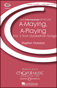 A-maying, A-playing (No. 2 from <i>Elizabethan Songs</i>)<br><br>CME Intermediate